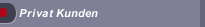 Privat Kunden